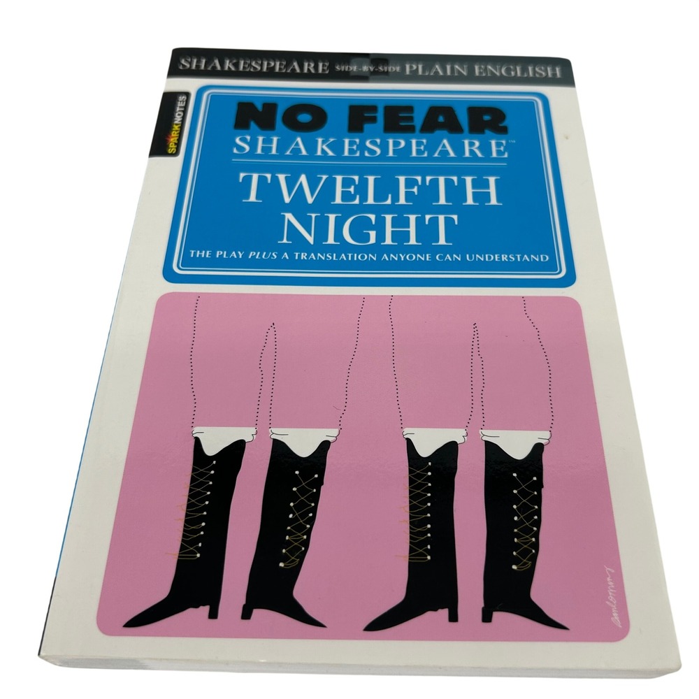 SparkNotes No Fear Shakespeare Twelfth Night Side-by-Side Plain English Textbook